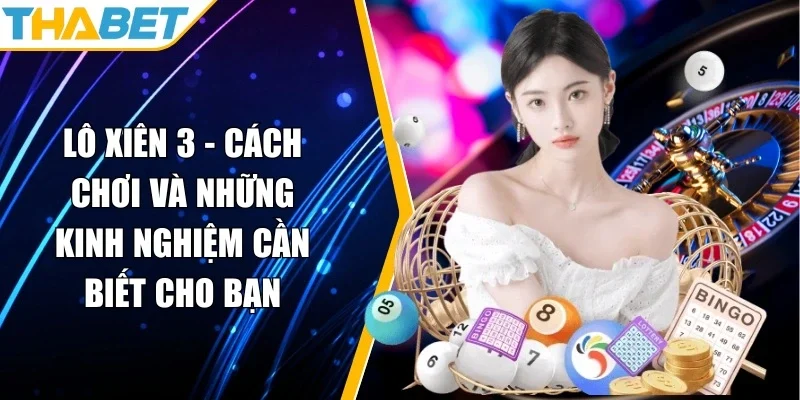 Lô xiên 3