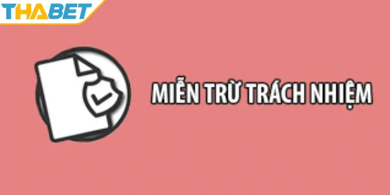 THABET được miễn trừ trách nhiệm khi hội viên cá cược bất hợp pháp